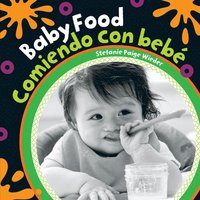 bokomslag Baby Food (Bilingual Spanish & English)