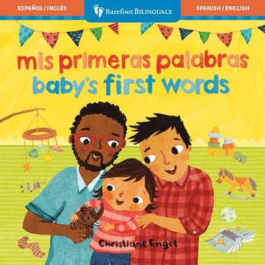 Barefoot Books - Baby's First Words / Mis primeras palabras (English - Spanish), Kartonnage