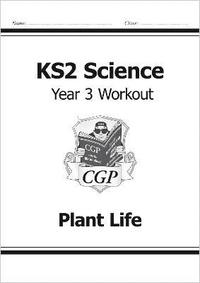 bokomslag KS2 Science Year 3 Workout: Plant Life