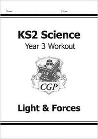 bokomslag KS2 Science Year 3 Workout: Light & Forces