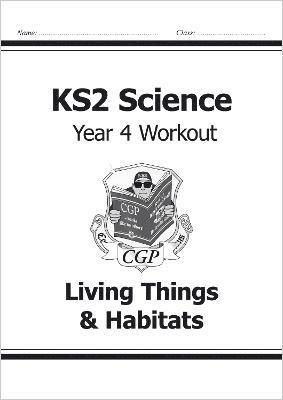 bokomslag KS2 Science Year 4 Workout: Living Things & Habitats