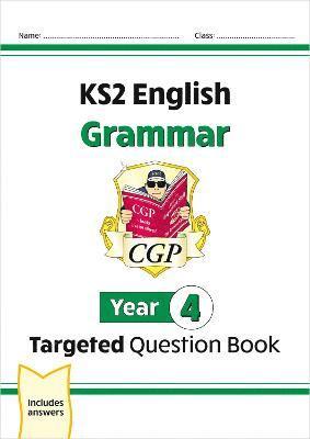 bokomslag KS2 English Year 4 Grammar Targeted Question Book (with Answers)