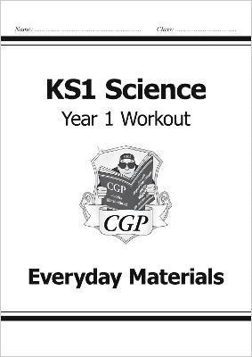 bokomslag KS1 Science Year 1 Workout: Everyday Materials