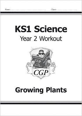 bokomslag KS1 Science Year 2 Workout: Growing Plants
