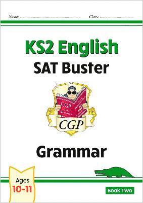 bokomslag KS2 English SAT Buster: Grammar - Book 2 (for the 2025 tests)