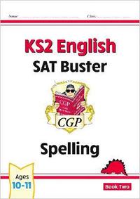 bokomslag KS2 English SAT Buster: Spelling - Book 2 (for the 2025 tests)