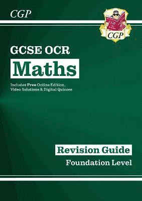 GCSE Maths OCR Revision Guide: Foundation inc Online Edition, Videos & Quizzes 1