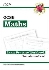 bokomslag GCSE Maths Exam Practice Workbook: Foundation - includes Video Solutions and Answers