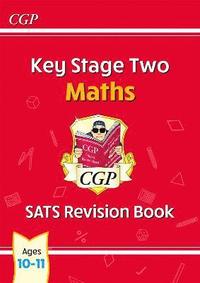 bokomslag KS2 Maths Year 6 SATS Revision Book (for the 2025 tests)