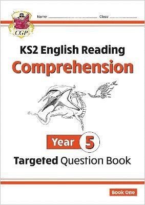 KS2 English Year 5 Reading Comprehension Targeted Question Book - Book 1 (with Answers) 1