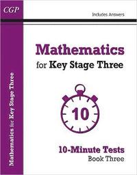 bokomslag Mathematics for KS3: 10-Minute Tests - Book 3 (including Answers)