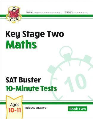 bokomslag KS2 Maths SAT Buster 10-Minute Tests - Book 2 (for the 2026 tests)