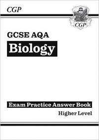 bokomslag GCSE Biology AQA Answers (for Exam Practice Workbook) - Higher