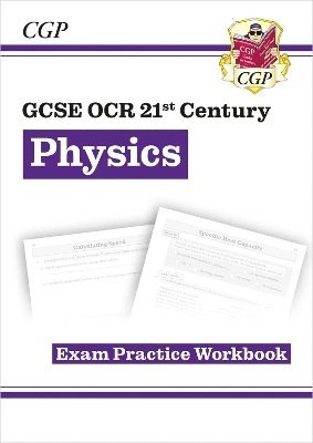 bokomslag GCSE Physics: OCR 21st Century Exam Practice Workbook