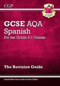 bokomslag GCSE Spanish AQA Revision Guide (with Free Online Edition & Audio): for the 2024 and 2025 exams