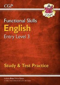 bokomslag Functional Skills English Entry Level 3 - Study & Test Practice
