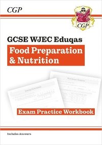 bokomslag GCSE Food Preparation & Nutrition WJEC Eduqas Exam Practice Workbook