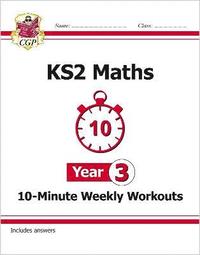 bokomslag KS2 Year 3 Maths 10-Minute Weekly Workouts