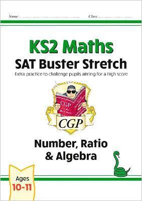 bokomslag KS2 Maths SAT Buster Stretch: Number, Ratio & Algebra (for the 2026 tests)