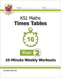 bokomslag KS1 Year 2 Maths Times Tables 10-Minute Weekly Workouts