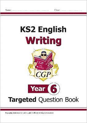 KS2 English Year 6 Writing Targeted Question Book 1