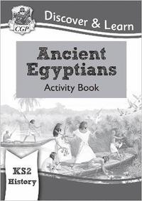 bokomslag KS2 History Discover & Learn: Ancient Egyptians Activity Book