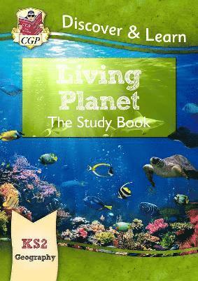 bokomslag KS2 Geography Discover & Learn: Living Planet Study Book