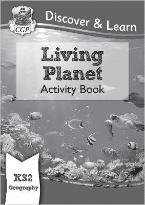 bokomslag KS2 Geography Discover & Learn: Living Planet Activity Book