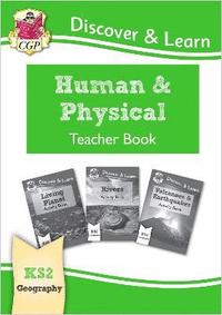 bokomslag KS2 Geography Discover & Learn: Human and Physical Geography Teacher Book