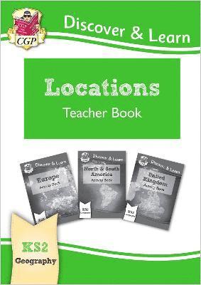 bokomslag KS2 Geography Discover & Learn: Locations - Europe, UK and Americas Teacher Book