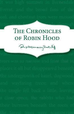 bokomslag The Chronicles of Robin Hood