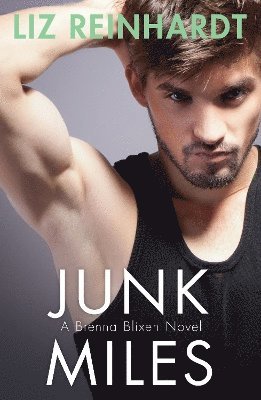 bokomslag Junk Miles (A Brenna Blixen Novel)