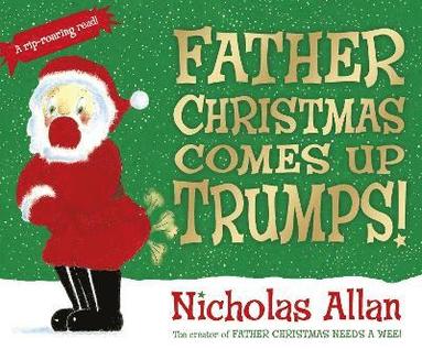 bokomslag Father Christmas Comes Up Trumps!