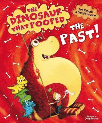 Tom Fletcher, Dougie Poynter - Dinosaur that Pooped the Past!, Häftad
