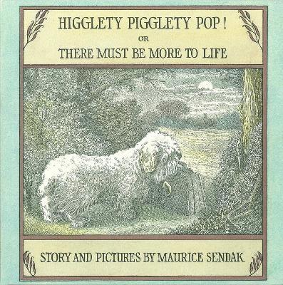 Higglety Pigglety Pop! 1
