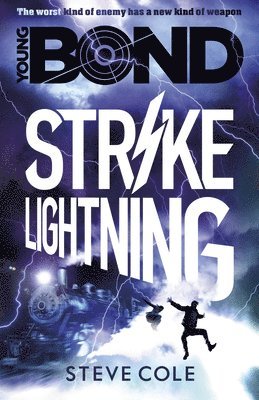 Steve Cole - Young Bond: Strike Lightning, Häftad