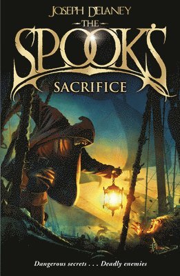 Joseph Delaney - Spook's Sacrifice, Häftad