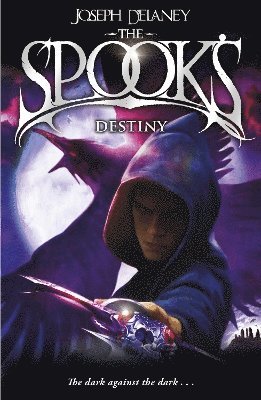 Joseph Delaney - Spook's Destiny, Häftad
