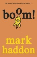 Mark Haddon - Boom!, Häftad