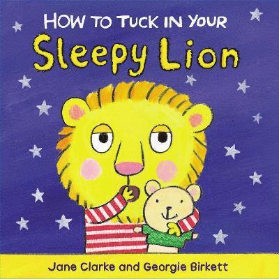 How to Tuck In Your Sleepy Lion 1