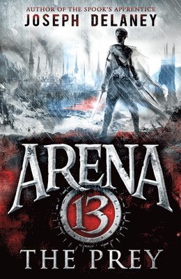 bokomslag Arena 13: The Prey
