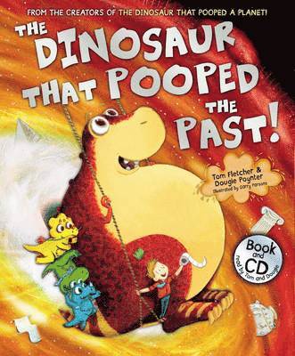 Tom Fletcher, Dougie Poynter - The Dinosaur that Pooped the Past!, Häftad