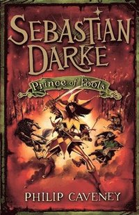 bokomslag Sebastian Darke: Prince of Fools
