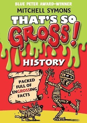That's So Gross!: History