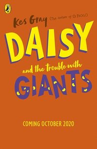 bokomslag Daisy and the Trouble with Giants