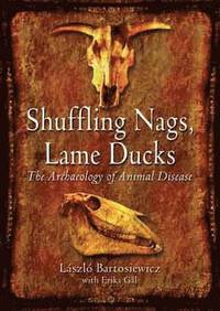 bokomslag Shuffling Nags, Lame Ducks