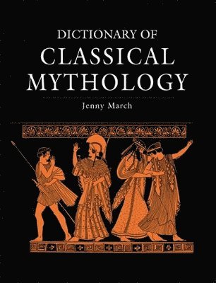 Dictionary of Classical Mythology 1