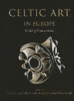 bokomslag Celtic Art in Europe
