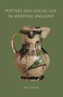 bokomslag Pottery and Social Life in Medieval England