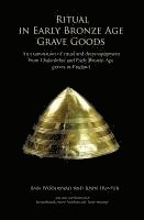 bokomslag Ritual in Early Bronze Age Grave Goods